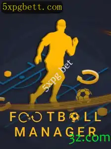 Descubra o Mundo do FootballManager e o Conceito da Palavra-Chave 5xpg bet
